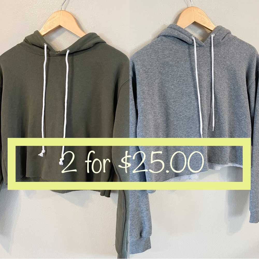 2 Cropped Hoodies for $25.00 !!
